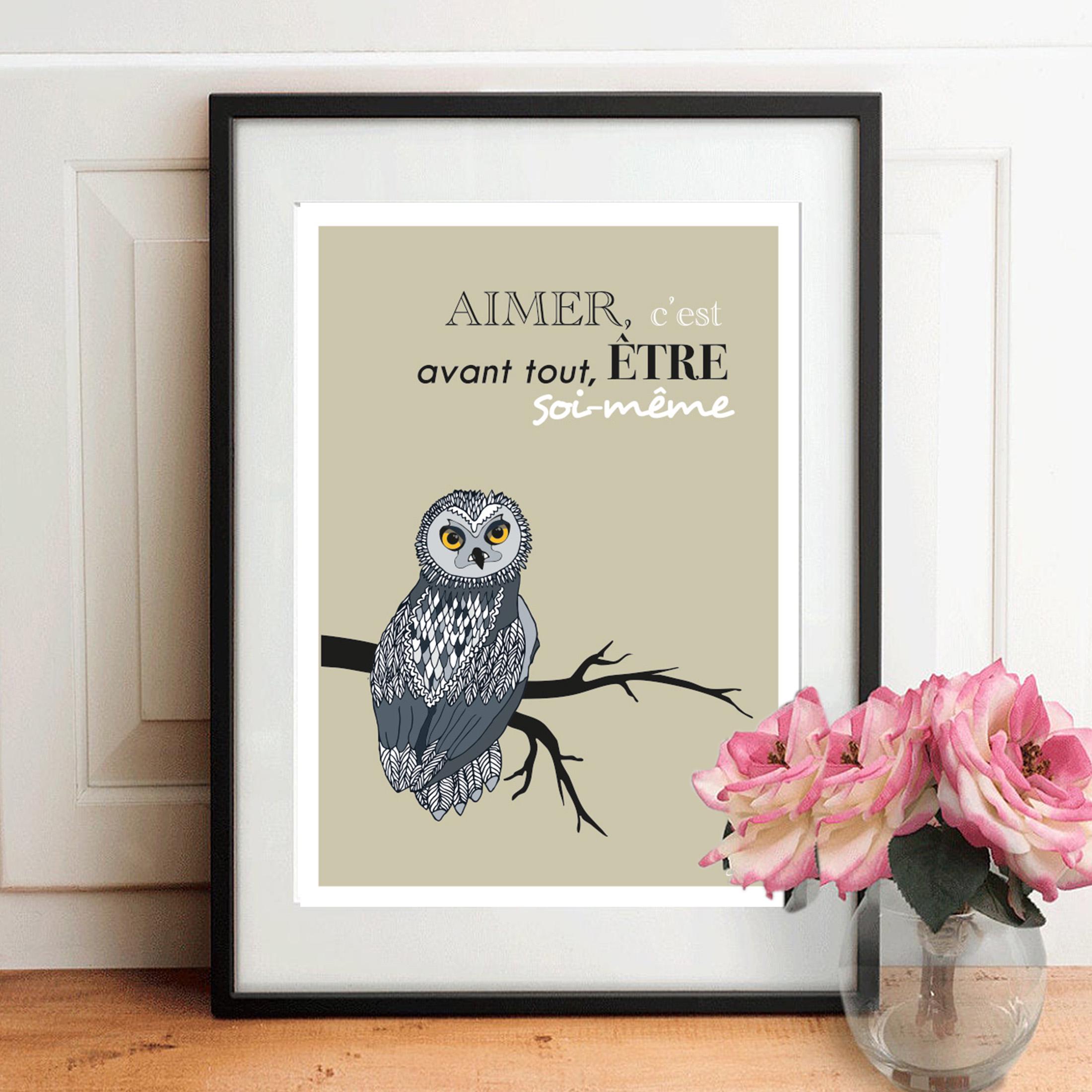 Affiche encadrée avec chouette grise et texte « AIMER, c’est avant tout, ÊTRE ».